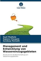 Sayli Madhale (U. A.) | Management Und Entwicklung Von Wassereinzugsgebieten