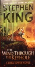 The Wind Through the Keyhole: The Dark Tower IV-1/2