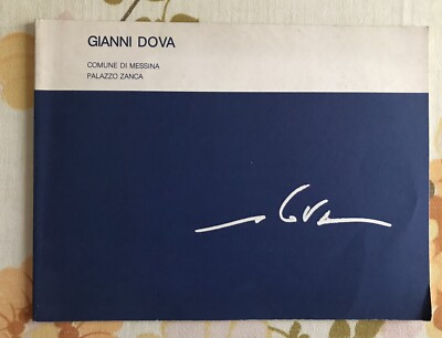 Gianni DOVA. Ausstellung Palazzo Zanca, Messina. 1981. RAR!