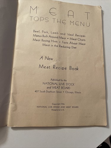 Meat Tops The Menu Recipe Menu 1936 Natl Live Stock & Meat Board Chicago ILL - Picture 2 of 8
