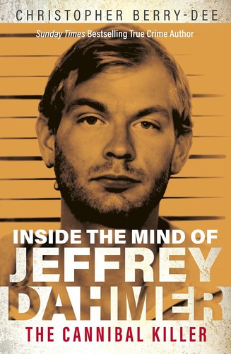 JEFFREY DAHMER Book - Inside the Mind of The Cannibal Killer BRAND NEW Paperback - Imagen 11 de 12