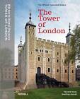 The Tower of London: The Official Illustrated Guide by Geoffrey Parnell, Edward Impey (Paperback, 2000)