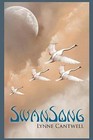 Swansong by Lynne Cantwell (Paperback / softback, 2011)