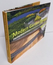 Modern Garden Design : The Big Book of Ideas by Ulrich Timm 2009 Reprint HC DJ