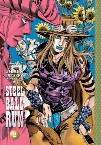 JoJo's Bizarre Adventure: Part 7--Steel Ball Run, Vol. 2, Volume 2 [Hardback]
