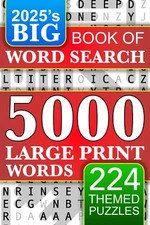 Big Book of Large Print Word Search Puzzles: 5000 Words - 224 Themed Puzzles - f