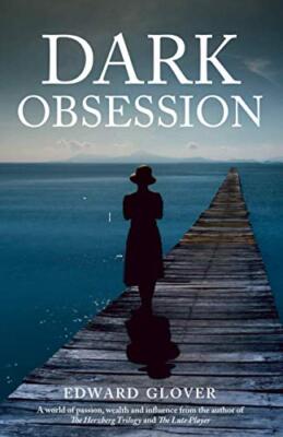 Dark Obsession by Edward Glover (Paperback, 2020)