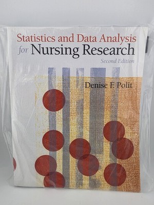 Statistics and Data Analysis for Nursing Research by Denise Polit 2nd Edition