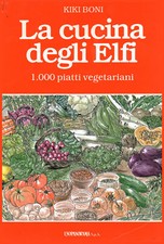 La cucina degli Elfi - Kiki Boni (Enopanorama) [1986]