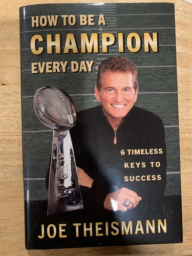 SIGNED How To Be A Champion Every Day By Joe Theisman HC 1/1 +COA - Picture 2 of 9