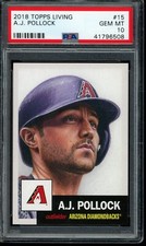 2018 Topps Living Set #15 A.J. Pollock PSA 10 Gem Mint Card 41796508