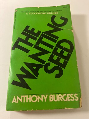 The Wanting Seed by Anthony Burgess SC 1972 Paperback - ACCEPTABLE
