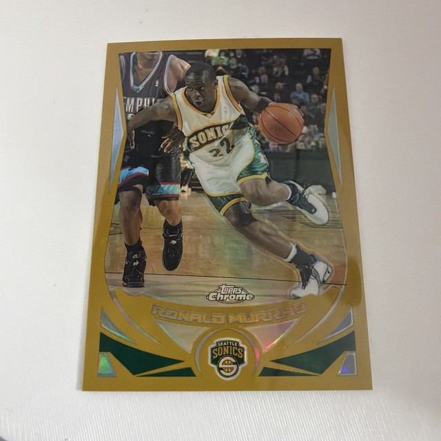 2004/05 Topps Chrome Ronald Flip Murray #/99 Gold Refractor #106 Seattle Sonics