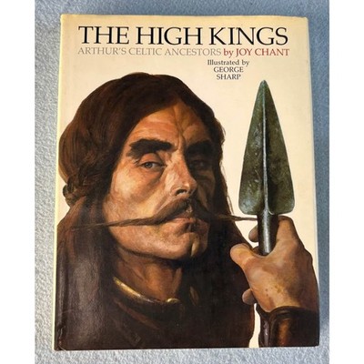 The High Kings Joy Chant Illustrated George Sharp Hardcover Book