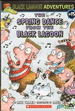 The Spring Dance from the Black Lagoon by Mike Thaler
