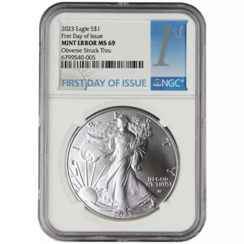 2023 $1 American Silver Eagle NGC MS69 FDI Mint Error Obverse Struck  Thru