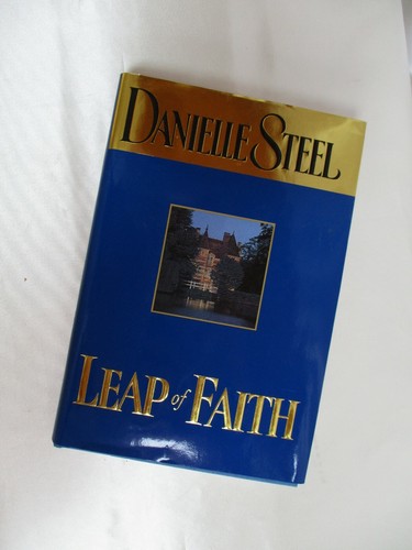 Leap Of Faith Danielle Steel Hard Cover 2001 Delacorte Press Random House   - Foto 1 di 5