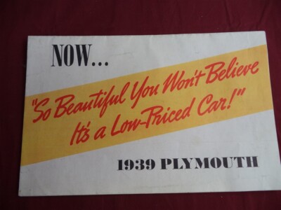 ''So Beautiful You Won't Believe It's a Low-Priced Car!'' 1939 Plymouth Brochure