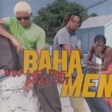 Who Let the Dogs Out by Baha Men Audio CD - Good