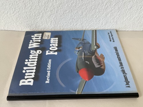 Building With Foam: Revised Edition- Guide Constructed Models *read Keith Sparks - Picture 4 of 6