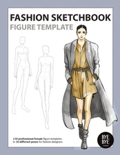 Fashion Sketchbook Figure Template: This Professional Fashion Illustration Sketc