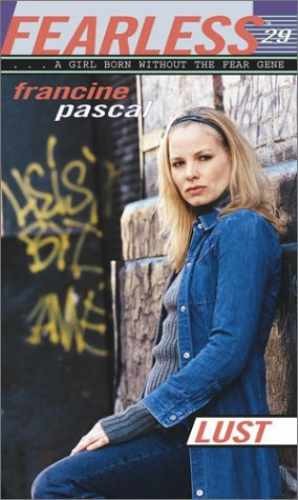 Lust (Furchtlos, Nein. 29) - Taschenbuch, von Pascal Francine - akzeptabel - Bild 1 von 2