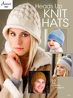 Heads Up Knit Hats: 12 on-Trend Designs! - Paperback / softback NEW Various 30/0
