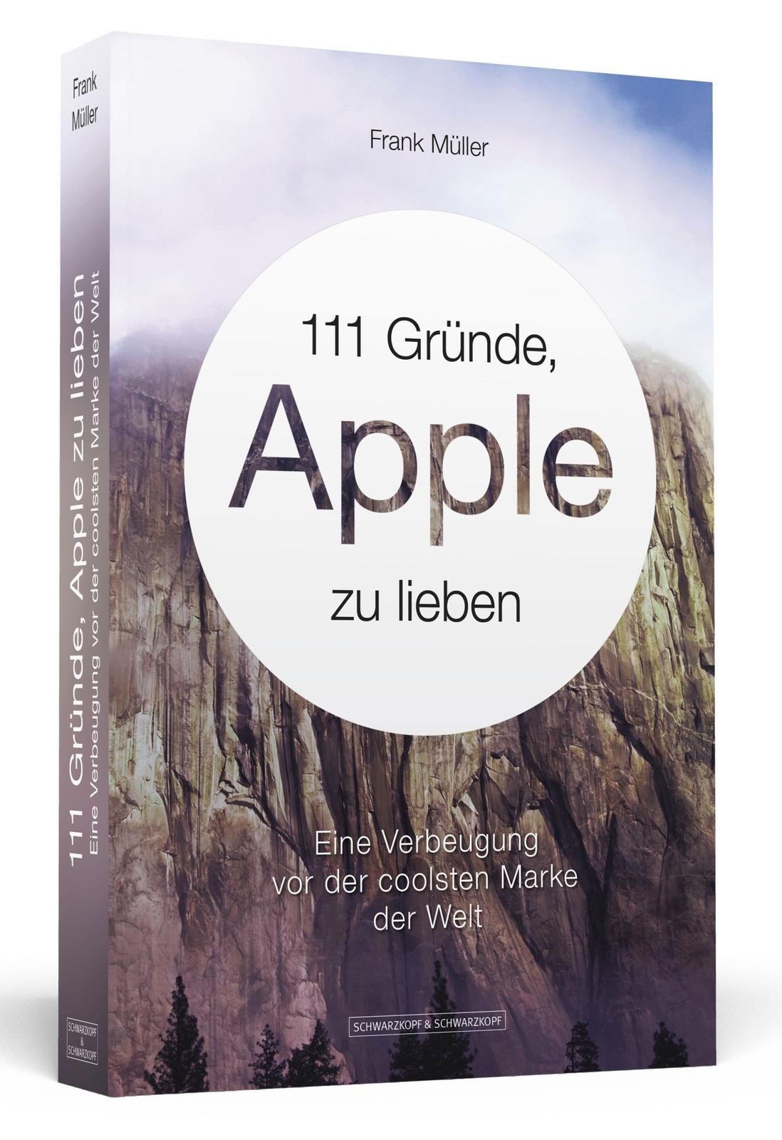 Frank Müller | 111 Gründe, Apple Zu Lieben | Taschenbuch | Deutsch