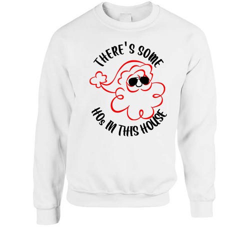 There's Some Hos In This House Funny Christmas T Shirt - Picture 3 of 9