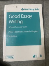 Good Essay Writing by Peter Redman (author), Wendy Maples (author), Open Univ...