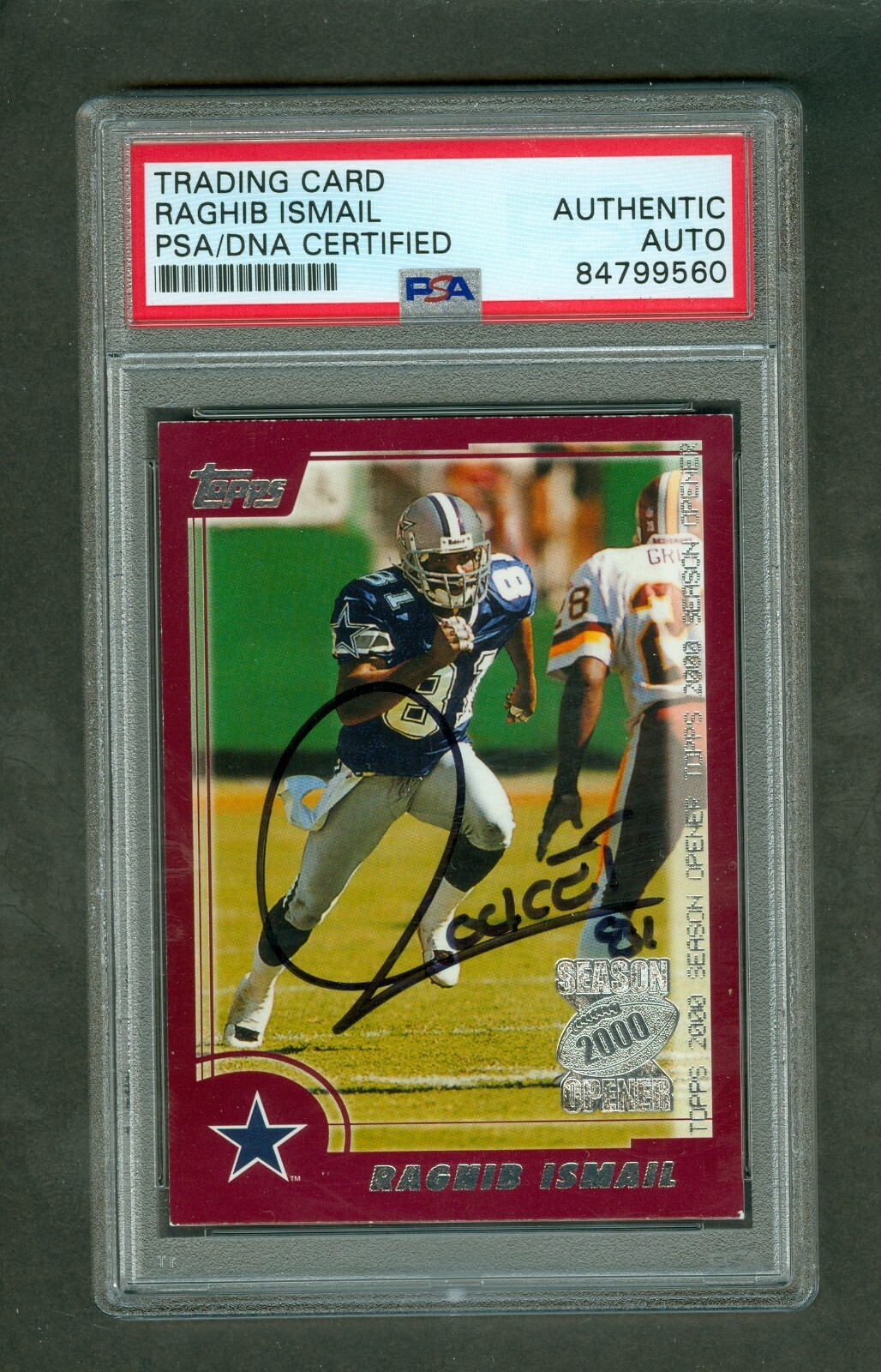 Raghib "Rocket" Ismail 2000 Topps Opener #75 Cowboys PSA/DNA Encased Autograph