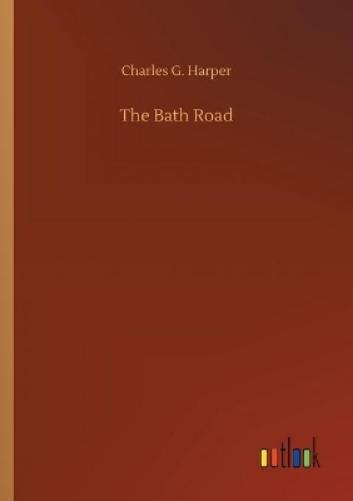 Thumbnail - Charles Harper The Bath Road (taschenbuch)