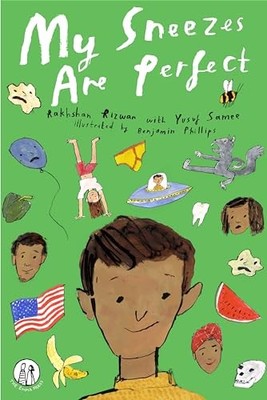 Yusuf Samee - My Sneezes Are Perfect  Poems For Children The Emma Pres - H31z