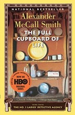 The Full Cupboard of Life: 5 (No. 1 Ladies by Smith, Alexander McCall 1400031818