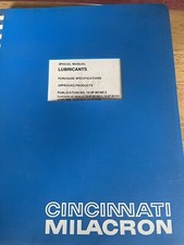 Cincinnati Milacron Special Manual Lubricants Publication No. SP-80160-2