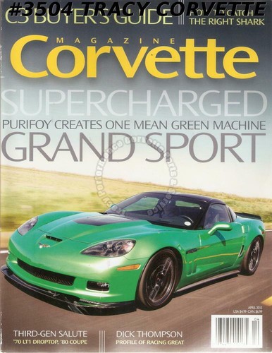 April 2013 Corvette Richard Thompson Grand Sport Roadster 1970 LT1 Droptop - 第 1/1 張圖片