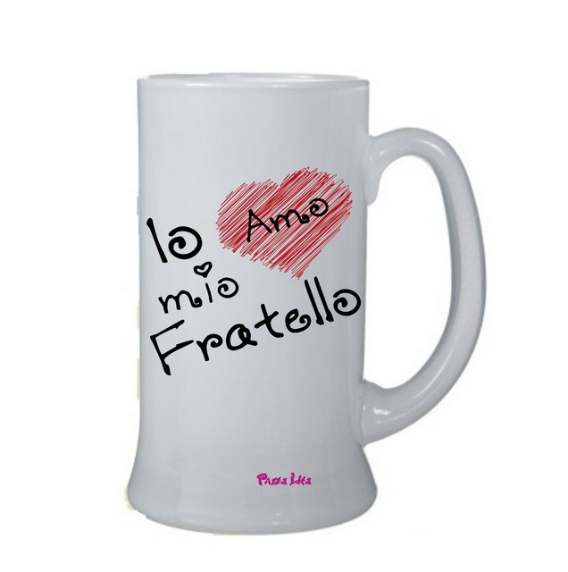 bicchiere boccale birra scritta io amo mio fratello regalo compleanno bicchiere boccale birra scritta io amo mio fratello regalo compleanno