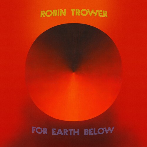 Robin Trower - For Earth Below - 50th Anniversary Edition [New CD] Anniversary E - Bild 2 von 2
