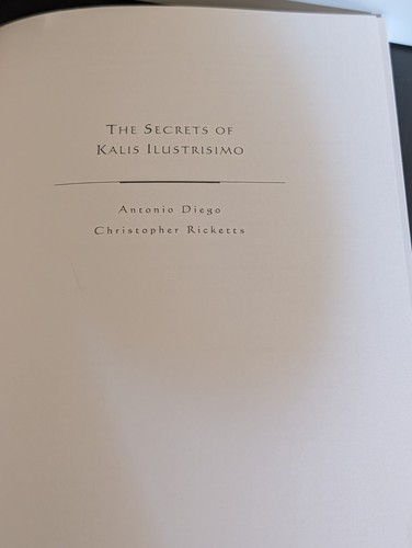 Secrets of Kalis Ilustrisimo Filipino Fighting Art Explained Diego Ricketts Book - Picture 6 of 11