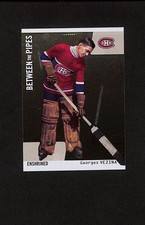 2002-03 In the Game Be A Player Between the Pipes - Enshrined Georges Vezina...