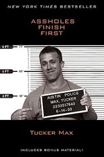 Assholes Finish First by Max