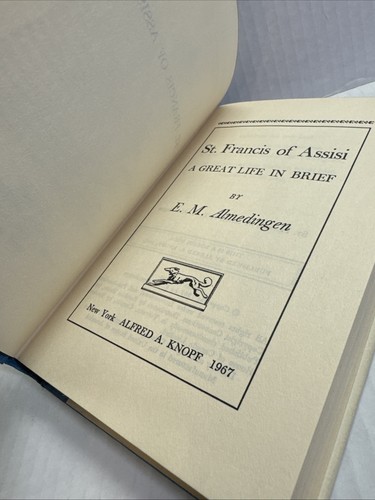 1967 ST FRANCIS of ASSISI - E.M Almedingen HC DJ First Edition. Exc Condition - Foto 5 di 8
