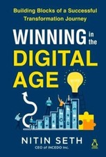 Winning in the Digital Age: Seven Building Blocks of Successful Digital Age