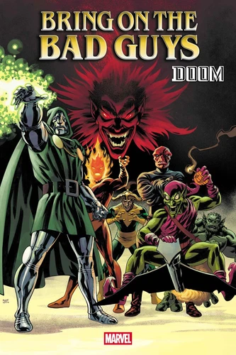 Bring on the Bad Guys: Doom #1  Mike McKone Variant