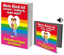 Mein Kind ist schwul / lesbisch Verhaltenstipps für Eltern .Ebook und Hörbuch.