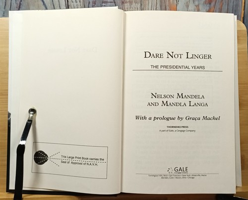 Dare Not Linger: The Presidential Years by Nelson Mandela & Mandla Langa (2017, - Picture 3 of 12
