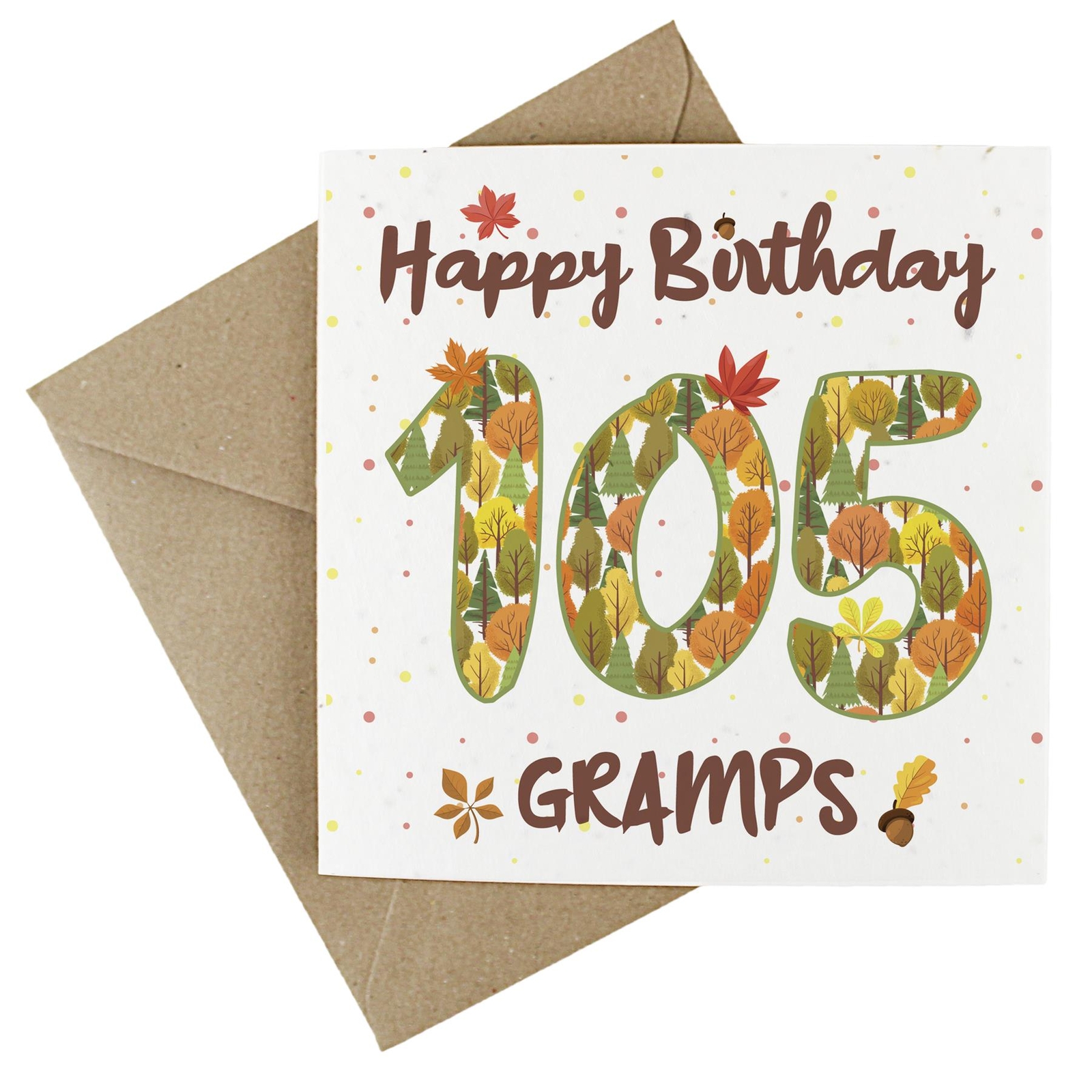 Gramps 105th Birthday Age Card - Autumnal Leaves & Trees Wildflower Seed Card