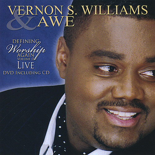 Vernon S. Williams - Vol. 2-Defining Worship Again Live [Новый диск]