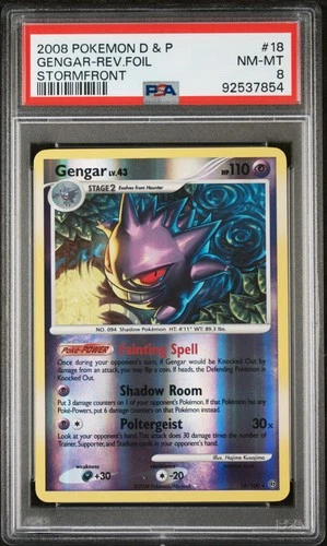 2008 POKEMON DIAMOND & PEARL STORMFRONT #18 GENGAR-REVERSE FOIL PSA 8