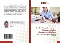 Etude D'une Structure En BéTon Armé Et En Charpente MéTallique Mohamed Wassim Ga